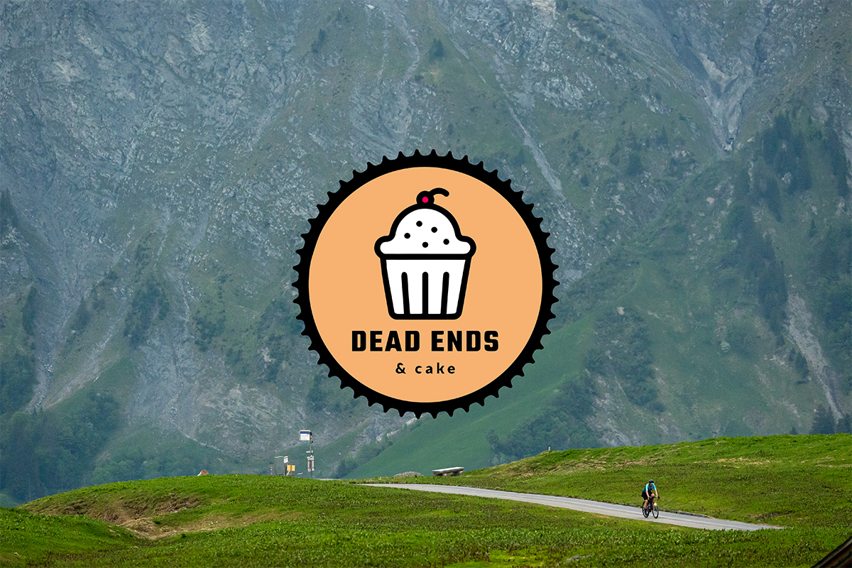 Dead Ends  & Cake